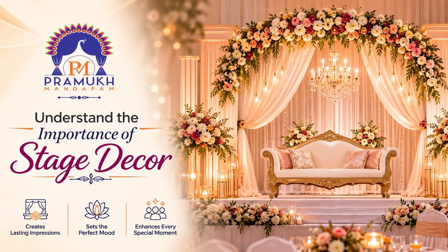 Understand the Importance of Stage Decor​